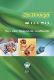Get Through Final FRCA: MCQs book cover