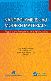 Nanopolymers and Modern Materials: Preparation, Properties, and Applications book cover
