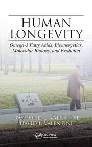 Human Longevity: Omega-3 Fatty Acids, Bioenergetics, Molecular Biology, and Evolution book cover