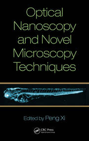 Optical Nanoscopy and Novel Microscopy Techniques book cover