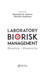 Laboratory Biorisk Management: Biosafety and Biosecurity book cover