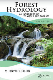 Forest Hydrology: An Introduction to Water and Forests, Third Edition book cover