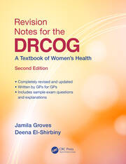 Revision Notes for the DRCOG: A Textbook of Women’s Health, Second Edition book cover