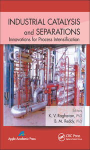 Industrial Catalysis and Separations: Innovations for Process Intensification book cover