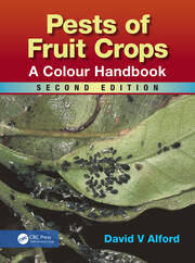 Pests of Fruit Crops: A Colour Handbook, Second Edition book cover