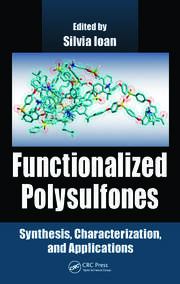 Functionalized Polysulfones: Synthesis, Characterization, and Applications book cover