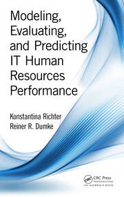 Modeling, Evaluating, and Predicting IT Human Resources Performance book cover