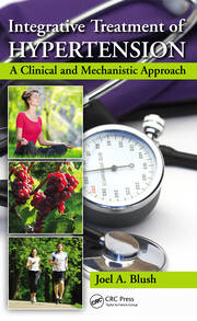 Integrative Treatment of Hypertension: A Clinical and Mechanistic Approach book cover