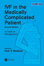 IVF in the Medically Complicated Patient: A Guide to Management book cover