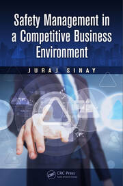 Safety Management in a Competitive Business Environment book cover