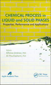 Chemical Process in Liquid and Solid Phase: Properties, Performance and Applications book cover