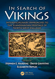 In Search of Vikings: Interdisciplinary Approaches to the Scandinavian Heritage of North-West England book cover