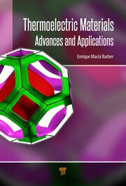 Thermoelectric Materials: Advances and Applications book cover