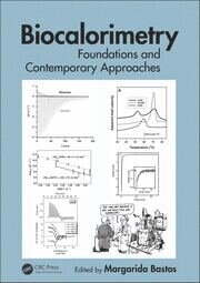 Biocalorimetry: Foundations and Contemporary Approaches book cover