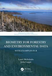 Biometry for Forestry and Environmental Data: With Examples in R book cover