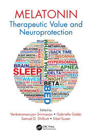 Melatonin: Therapeutic Value and Neuroprotection book cover