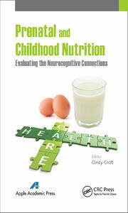 Prenatal and Childhood Nutrition: Evaluating the Neurocognitive Connections book cover