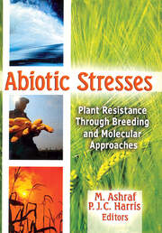 Abiotic Stresses: Plant Resistance Through Breeding and Molecular Approaches book cover
