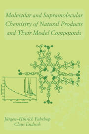 Molecular and Supramolecular Chemistry of Natural Products and Their Model Compounds book cover