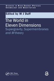 The World in Eleven Dimensions: Supergravity, supermembranes and M-the
