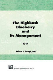 The Highbush Blueberry and Its Management book cover