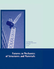 Futures in Mechanics of Structures and Materials book cover