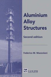 Aluminium Alloy Structures book cover