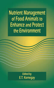 Nutrient Management of Food Animals to Enhance and Protect the Environment book cover