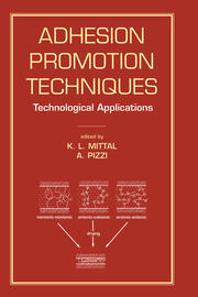 Adhesion Promotion Techniques: Technological Applications book cover