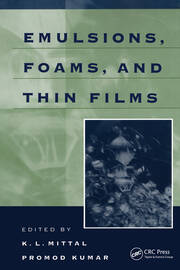 Emulsions, Foams, and Thin Films book cover
