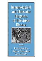 Immunological and Molecular Diagnosis of Infectious Disease book cover