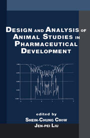 Design and Analysis of Animal Studies in Pharmaceutical Development book cover