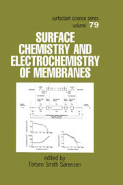 Surface Chemistry and Electrochemistry of Membranes book cover