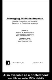 Managing Multiple Projects: Planning, Scheduling, and Allocating Resources for Competitive Advantage book cover