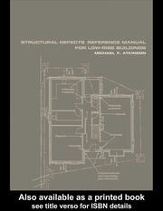 Structural Defects Reference Manual for Low-Rise Buildings book cover