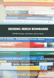 Crossing Design Boundaries: Proceedings of the 3rd Engineering & Product Design Education International Conference, 15-16 September 2005, Edinburgh, UK book cover