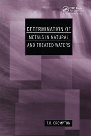 Determination of Metals in Natural and Treated Water book cover