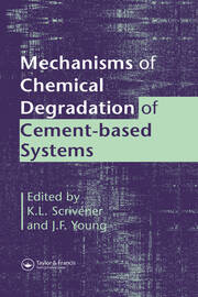 Mechanisms of Chemical Degradation of Cement-based Systems book cover