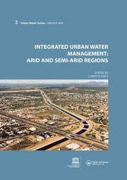 Integrated Urban Water Management: Arid and Semi-Arid Regions: UNESCO-IHP book cover