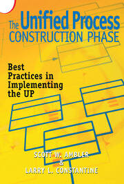 The Unified Process Construction Phase: Best Practices in Implementing the UP book cover