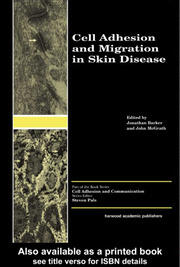 Cell Adhesion and Migration in Skin Disease book cover