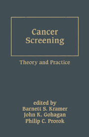 Cancer Screening: Theory and Practice book cover
