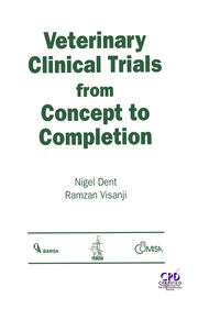 Veterinary Clinical Trials From Concept to Completion book cover