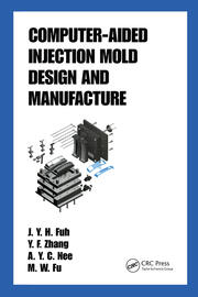 Computer-Aided Injection Mold Design and Manufacture book cover