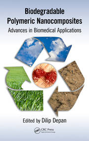 Biodegradable Polymeric Nanocomposites: Advances in Biomedical Applications book cover