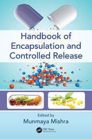 Handbook of Encapsulation and Controlled Release book cover
