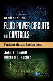 Fluid Power Circuits and Controls: Fundamentals and Applications, Second Edition book cover