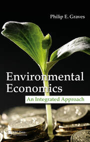 Environmental Economics: An Integrated Approach book cover