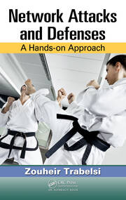 Network Attacks and Defenses: A Hands-on Approach book cover