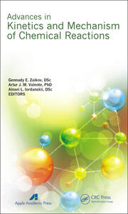 Advances in Kinetics and Mechanism of Chemical Reactions book cover
